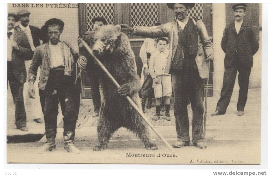 DANS LES PYRENEES MONTREURS D OURS ... REPRODUCTION - Osos