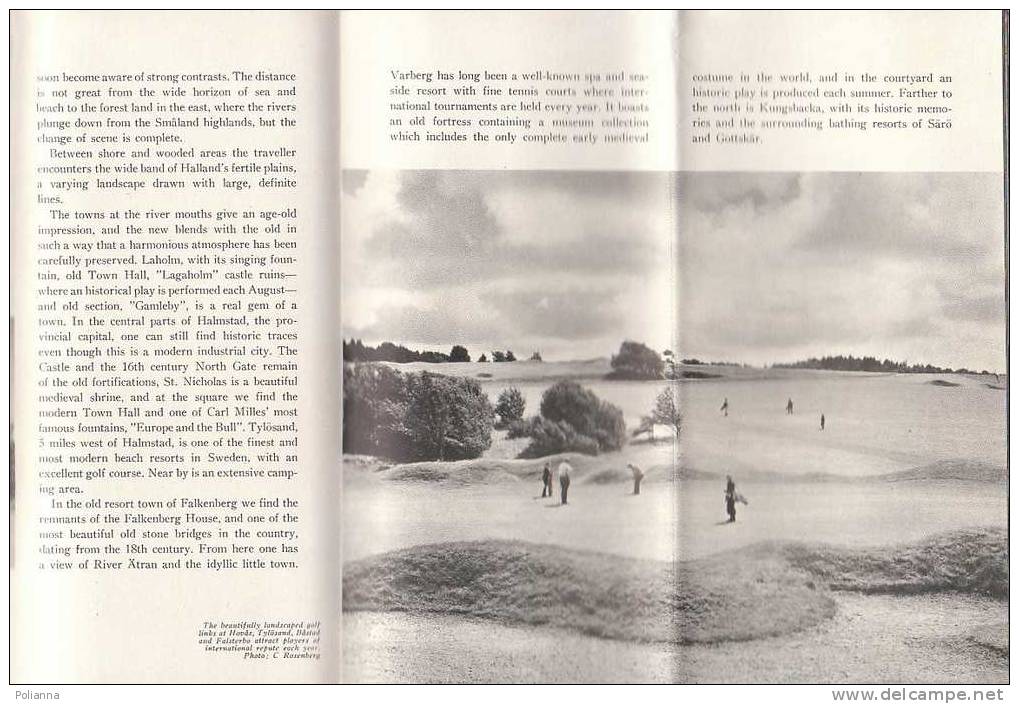 B0179 Brochure Turistica SUEDE-SVEZIA 1955/Tylosand/Gotaplatsen/Liseberg Park/Campi Da Golf/Falsterbo/Helsingborg - Turismo, Viajes