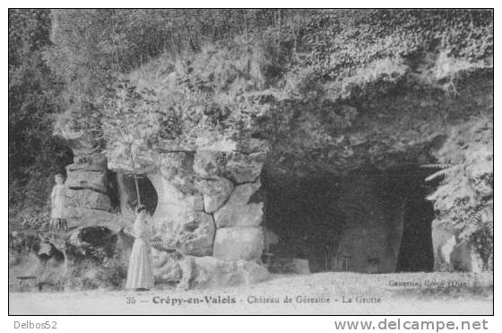 CREPY - En - VALOIS 35 - Château De Géresme - La Grotte - Crepy En Valois