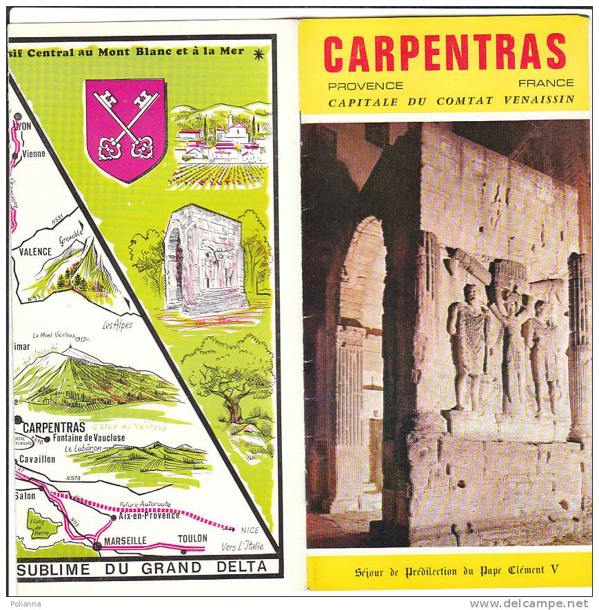 B0195 Brochure Turistica FRANCIA - CARPENTRAS Anni ´60/Aqueduc/Cattedrale Saint-Siffrein/Hotel Dieu/Ventoux - Tourismus, Reisen