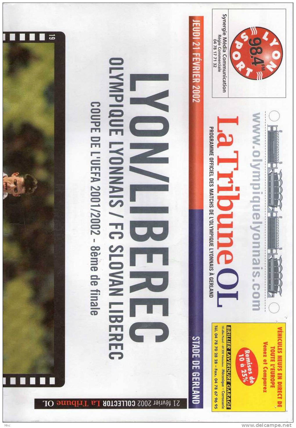 Programme Du Match Coupe UEFA LYON/Liberec  21-02-2002 - Habillement, Souvenirs & Autres