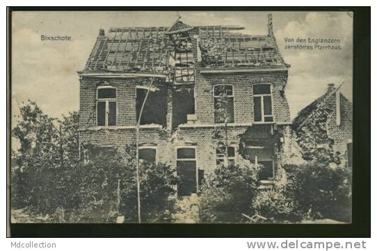 BELGIQUE BIXSCHOTE /        Von Den Englaändern Zerstörtes Pfarrhaus      / - Langemark-Poelkapelle