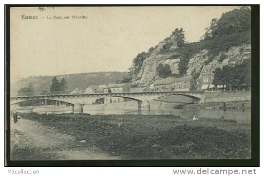 BELGIQUE ESNEUX /        Le Pont Sur L'Ourthe         / - Esneux