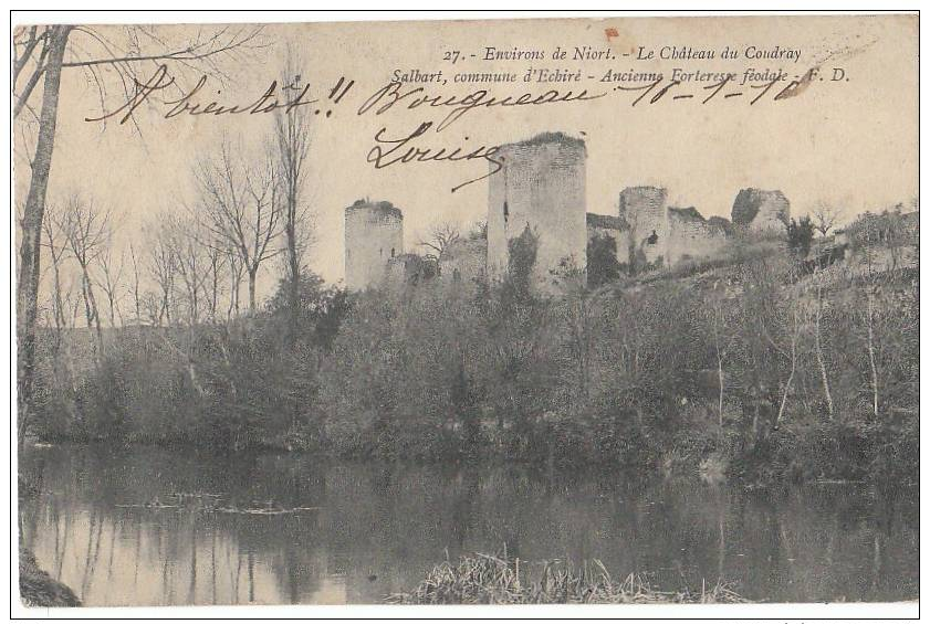 79 SALBART ( Commune D' ECHIRE ) Le CHATEAU Du COUDRAY Forteresse FEODALE 1910 - Other & Unclassified