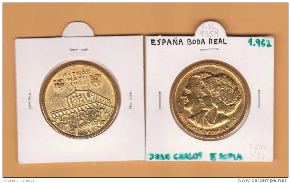 MEDALLA   BODA REAL  JUAN CARLOS Y SOFIA  1.962      DL-9359 - Andere & Zonder Classificatie