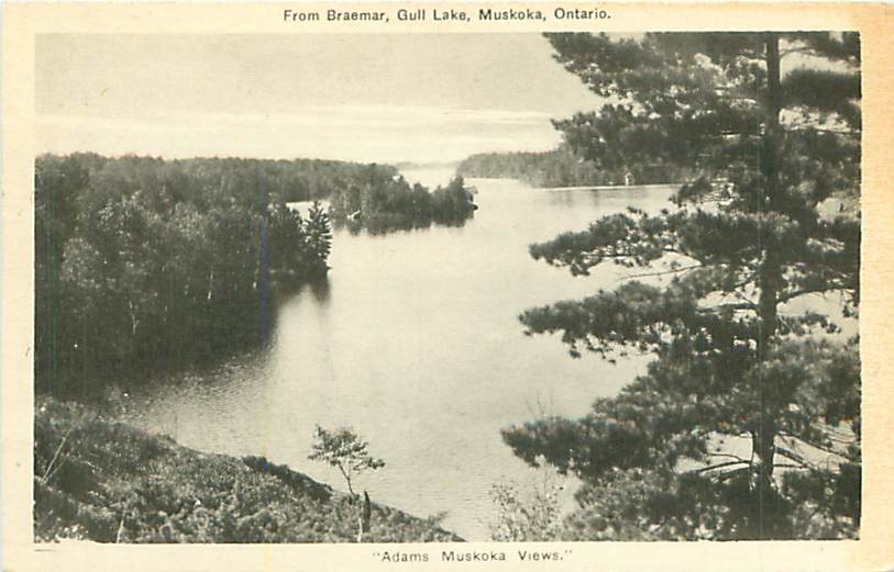 MUSKOKA - From Braemar, Gull Lake (Peco, Ottawa) - Muskoka