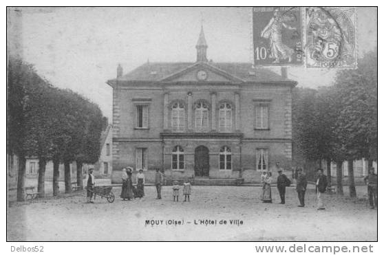 MOUY - L' Hôtel De Ville - Mouy