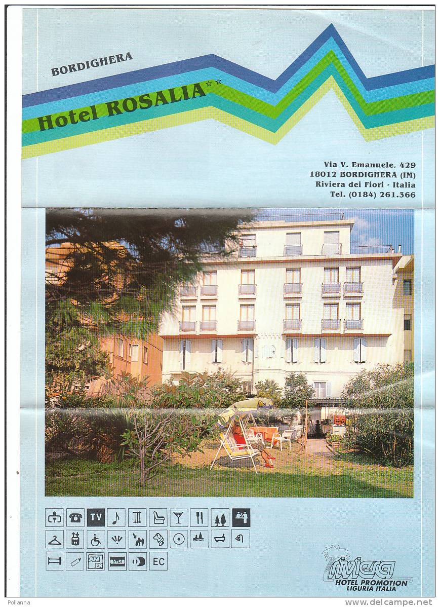 B0212 Brochure Turistica LIGURIA - BORDIGHERA - HOTEL ROSALIA Anni '70 - Tourisme, Voyages