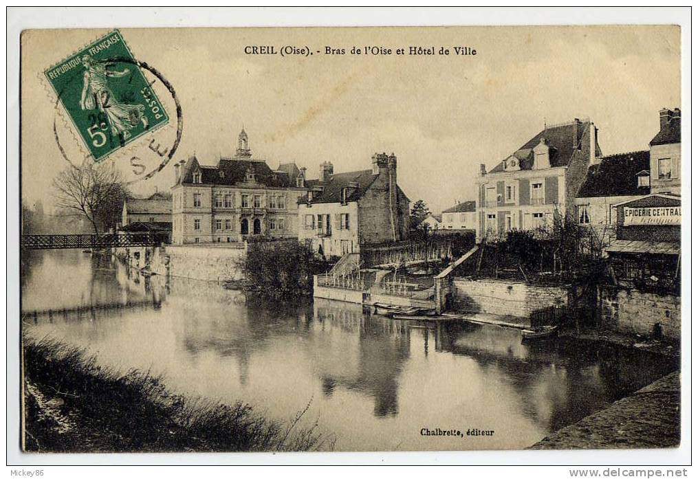 CREIL---1911--Bords De L'Oise Et Hotel De Ville  éd  Chalbrette---jolie Carte - Creil
