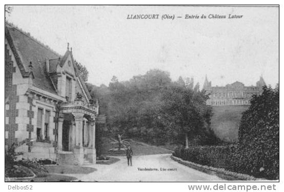 LIANCOURT - Entrée Du Château Latour - Liancourt