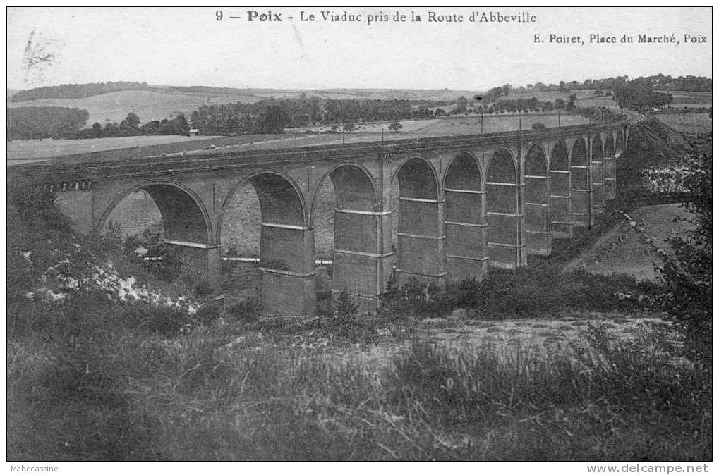 51 Poix Le Viaduc Pris De La Route D'Abbeville - Poix-de-Picardie