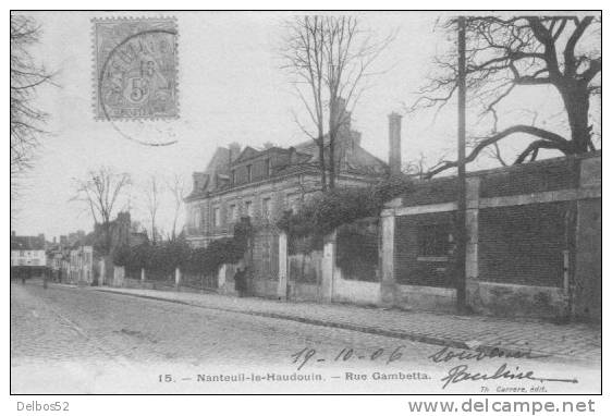 NANTEUIL - Le - HAUDOUIN 15 . - Rue Gambetta . - Nanteuil-le-Haudouin