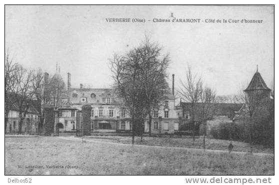 VERBERIE - Château D' ARAMONT - - Verberie