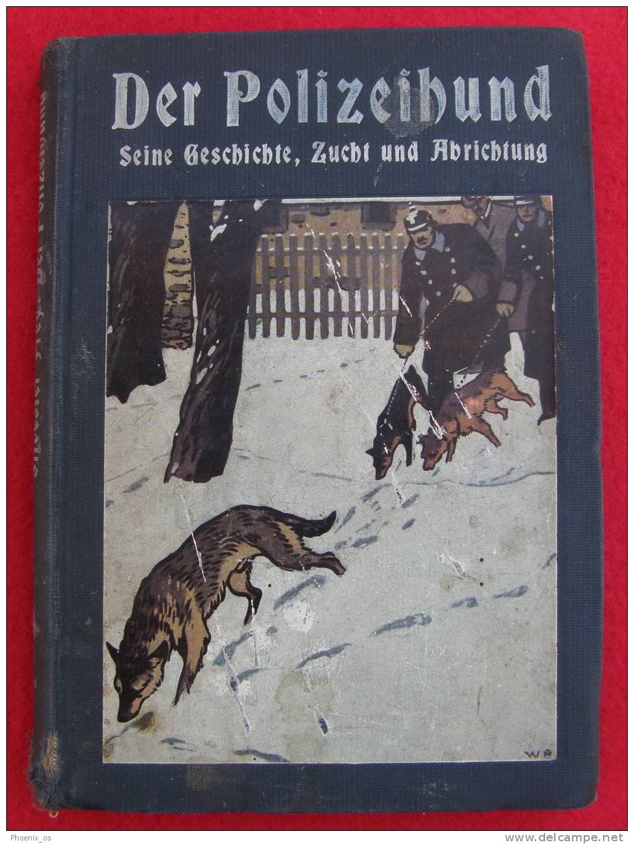 DER POLIZEIHUND - Police Dogs, Dressage, Around 1900., Berlin, Germany - Police & Military