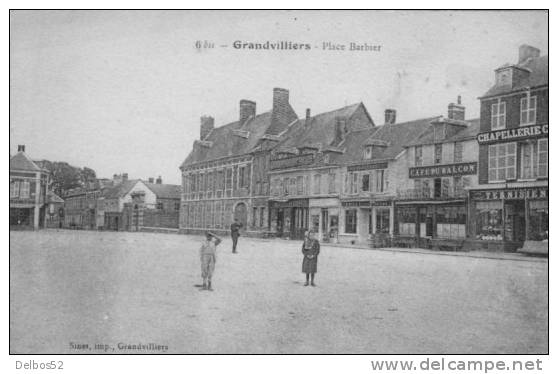 GRANDVILLIERS  - 6 Bis - Place Barbier - Grandvilliers