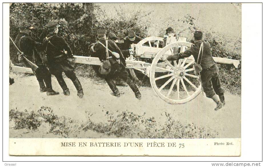 CPA MISE EN BATTERIE D' UNE PIECE DE 75 Photo Rol 1919 GUERRE 1914 - Guerre 1914-18