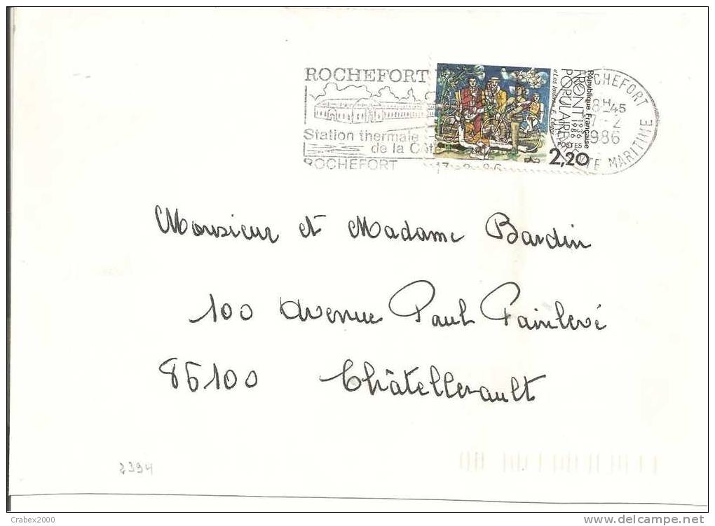 N° Y&t   2394       LETTRE   ROCHEFORT/MER Vers CHATELLERAULT    Le 17 FEVRIER1986 - Storia Postale