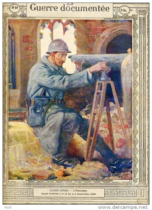La Guerre Documentee 1914 - 1915  - N° 18- Tableau De Lucien Jonas - L' Observateur     (GF7) - 1914-18