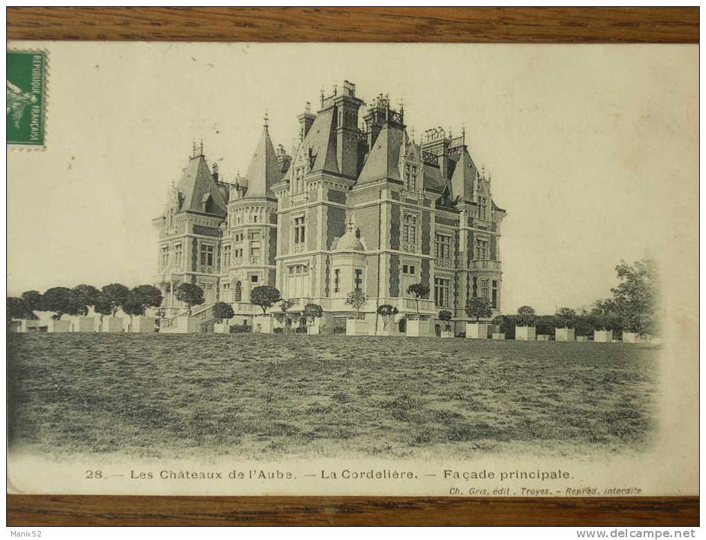 10 - CHAOURCE - Le Château De La CORDELIERE - Façade Principale. - Chaource