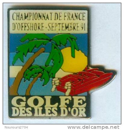 Championnat De France OFFSHORE  - Septembre 91 -Golfe Des Iles D´or - Deltacom - 503 - Sonstige & Ohne Zuordnung