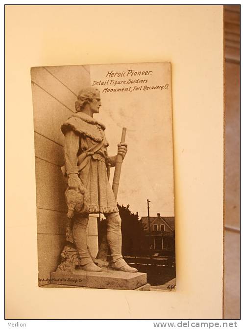 US Ohio - Fort Recovery - Heroic Pioneer Soldier - Monument     D69946 - Autres & Non Classés