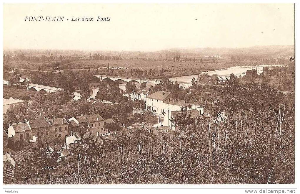 PONT D'AIN......LES DEUX PONTS .  636 A - Non Classificati