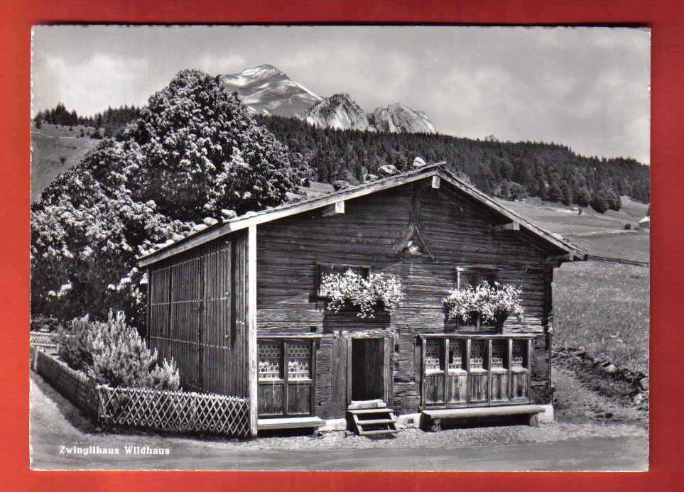 M1280 Zwinglihaus Wildhaus,maison De Zwingli. Non Circulé. Photoglob K1943 - Wil
