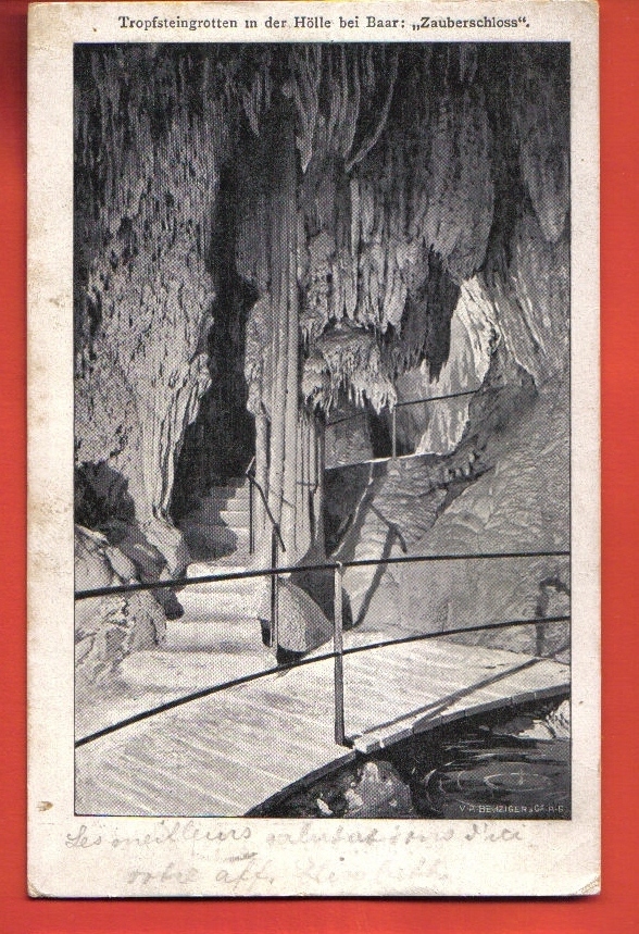 N005 Tropfsteingrotten Hölle Baar,Zauberschloss,passerelle,grotte.Précurseur.Baar 1906 Vers Cully. - Baar