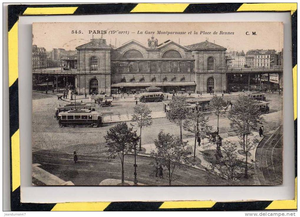 GARE MONTPARNASSE ET LA PLACE DE RENNES - Transport Urbain En Surface