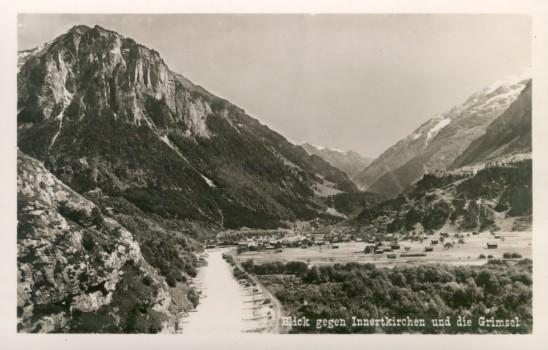 BLICK GEGEN INNERTKIRCHEN UND DIE GRIMSEL - Innertkirchen