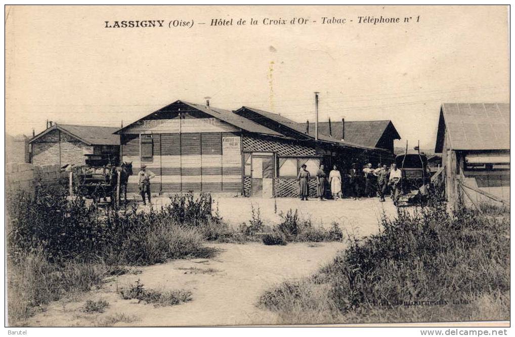 LASSIGNY - Hôtel De La Croix D´Or - - Lassigny