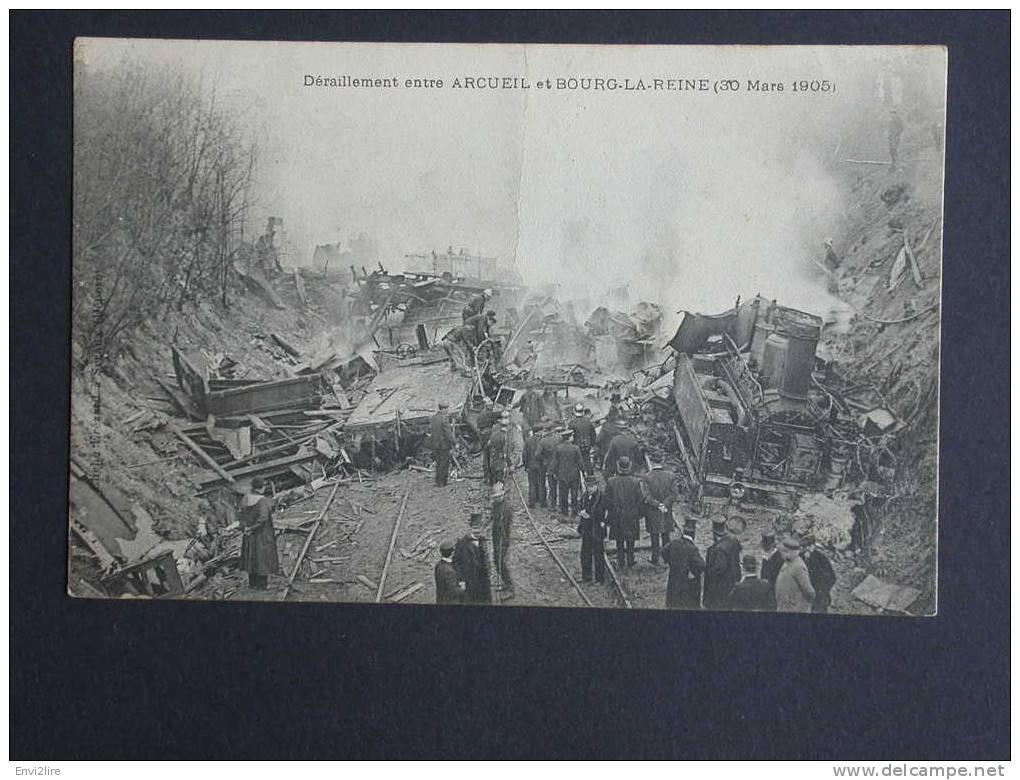 262 CPA Déraillement De Train Entre Arcueil Et Bourg La Reine 30 Mars 1905. - Bourg La Reine