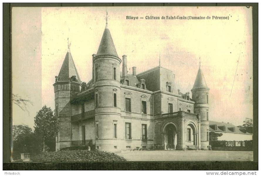 BLAYE CPA 1925 Chateau De St. Genès - Blaye