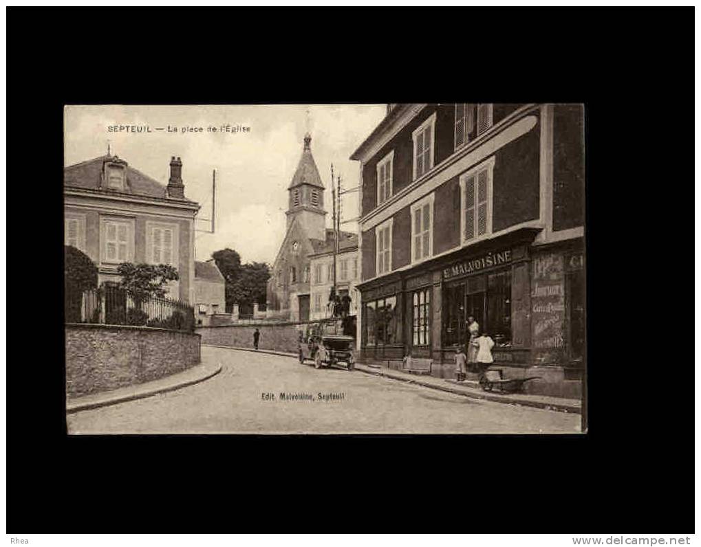 78 - SEPTEUIL - La Place De L'église - Septeuil