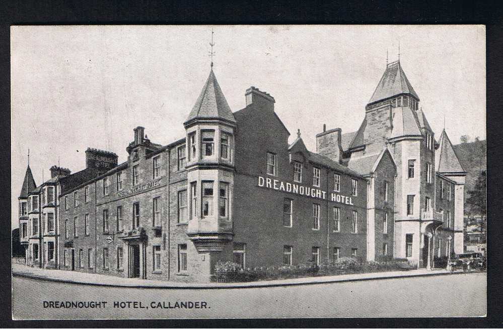 RB 585 - Early Postcard Dreadnought Hotel Callander Perthshire Scotland - Perthshire