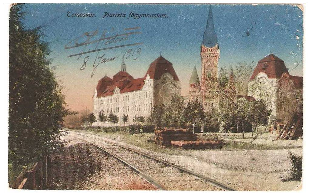 Belle Cpa De 1919 Temesvdar. Piarista Fogymnasium - Roumanie