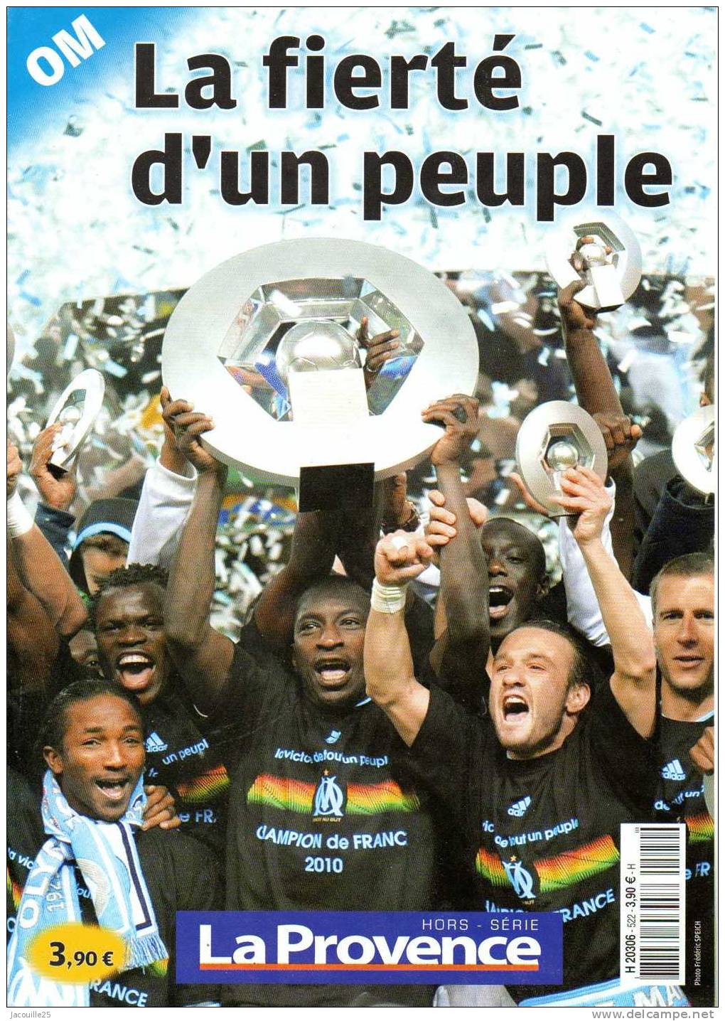 LIVRE FOOT FOOTBALL OM OLYMPIQUE DE MARSEILLE CHAMPION DE FRANCE 2010 - Autres & Non Classés