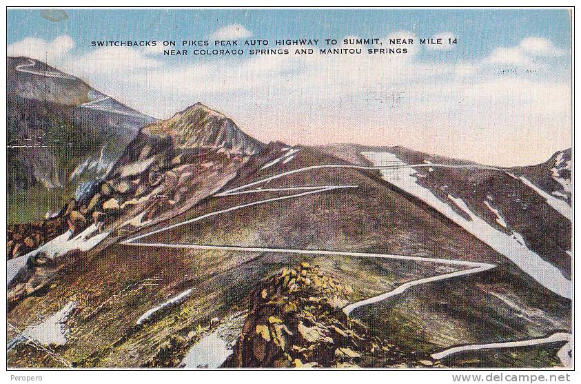 SWITCHBACKS ON PIKES PEAK AUTO HIGHWAY TO SUMMIT  COLORADO SPRINGS AND MANITOU SPRINGS  OLD POSTCARD 1950 - Colorado Springs