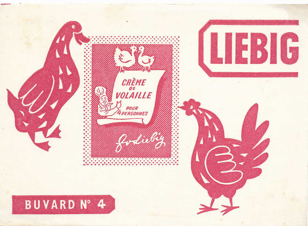 BU 126 / BUVARD     LIEBIG   CREME DE VOLAILLE - Suppen & Sossen