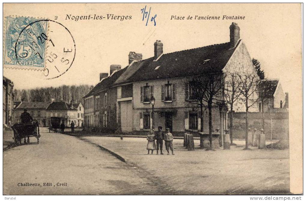 NOGENT LES VIERGES - Place De L´Ancienne Fontaine - - Nogent Sur Oise