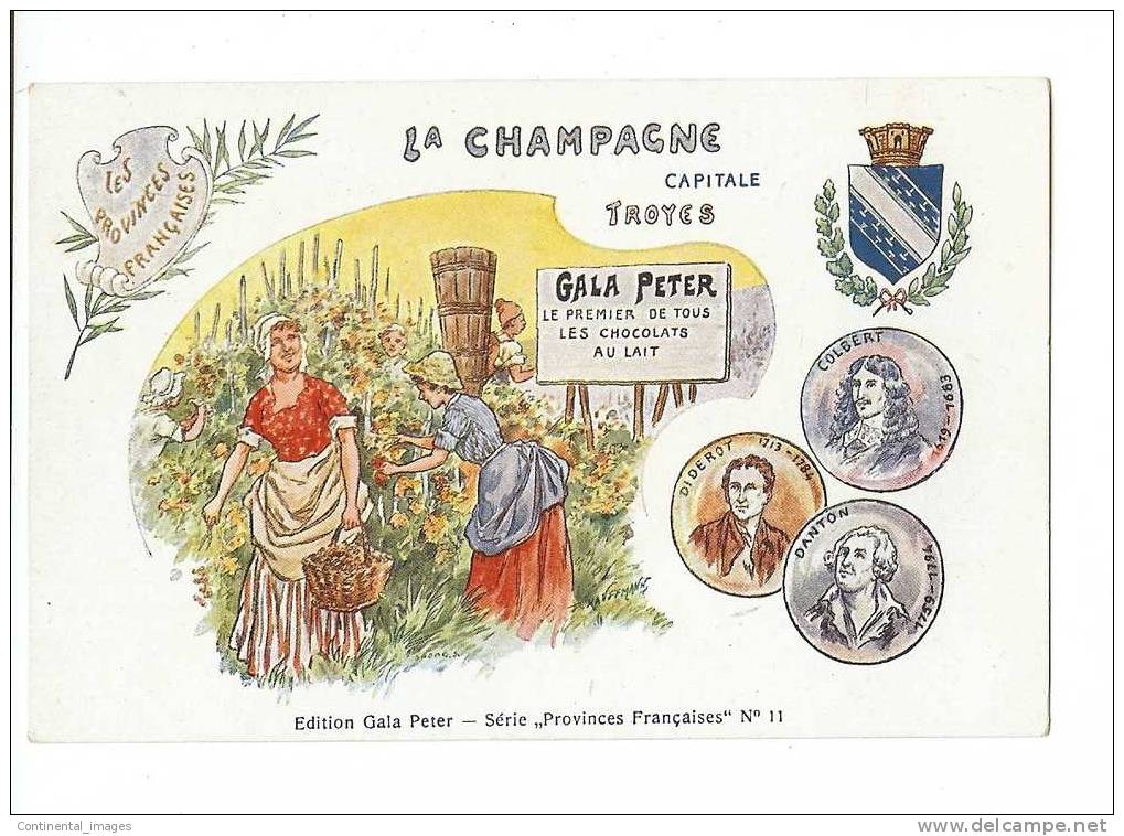 CHOCOLAT GALA PETER - Série "PROVINCES FRANCAISES" N° 11 - La CHAMPAGNE - C 00909 - - Publicité