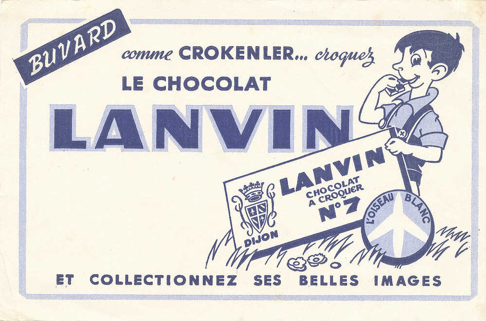 BU 200/ BUVARD     LE CHOCOLAT LANVIN - Food