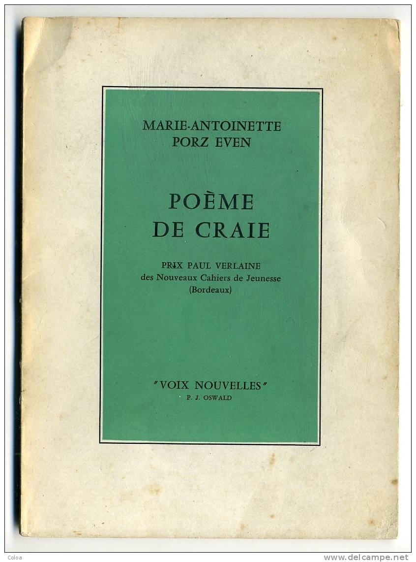 Marie –Antoinette PORZ EVEN « Poème De Craie » 1968 Dédicacé - Franse Schrijvers