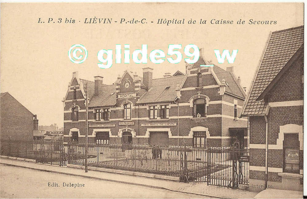 LIEVIN - P.-de-C. - Hôpital De La Caisse De Secours (animée) - N° 3 Bis - Lievin