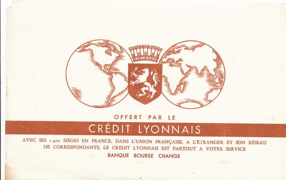 BU 239/ BUVARD     BANQUE  CREDIT LYONNAIS - Banque & Assurance