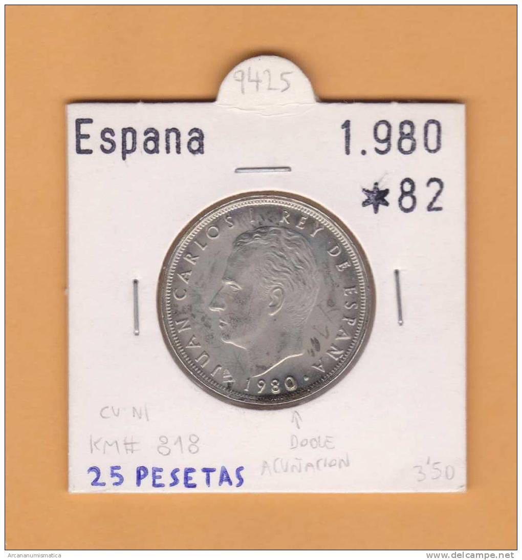 ESPAÑA /JUAN CARLOS I    25  PESETAS  Cu Ni  1.980 #82    KM#818    SC/UNC     DL-9425 - 25 Pesetas