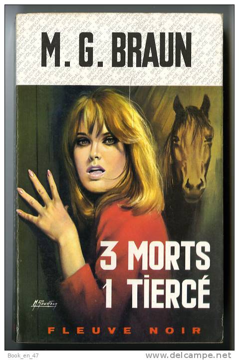 {44776} M.G. Braun ; Fleuve Noir Spécial Police N° 619 , EO 1967 " 3 Morts 1 Tiercé "    " En Baisse " - Fleuve Noir