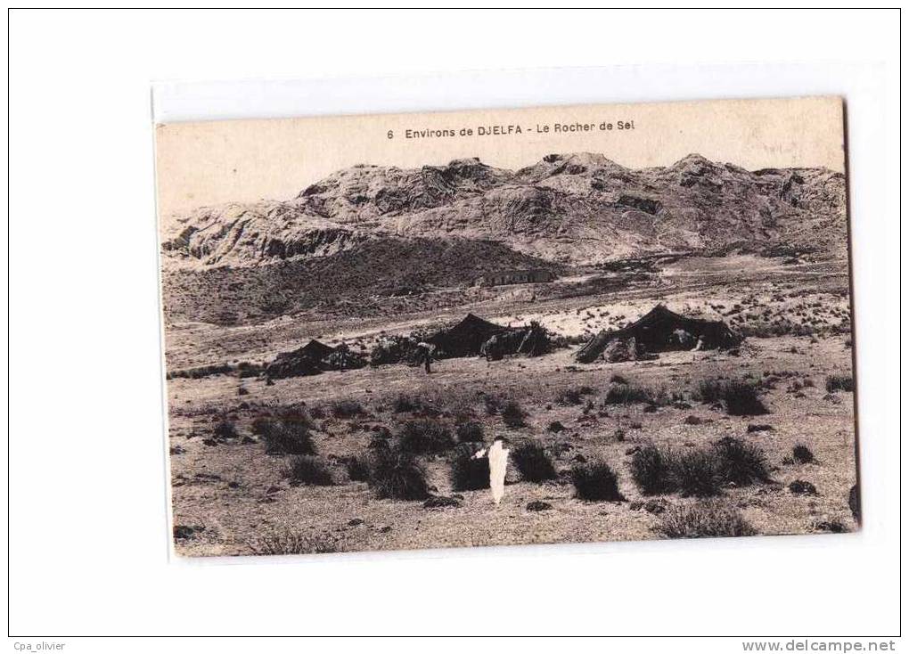 ALGERIE Djelfa (environs) Rocher Du Sel, Ed Idéale PS 6, 191? - Djelfa