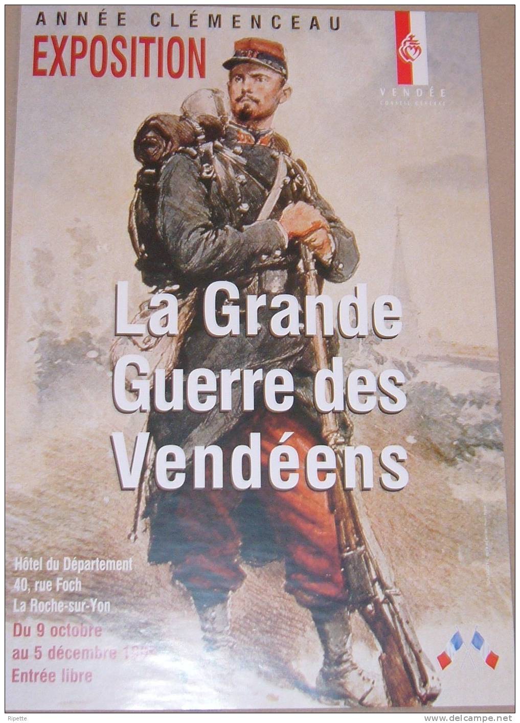 Affiche Exposition "La Grande Guerre Des Vendéens" 1999 - 1914-18