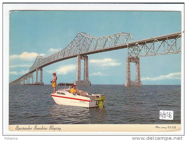 PO9316# FLORIDA - ST.PETERSBURG - Sunshine Skyway - Motoscafo "Byo Boy" Con Pescatore   VG 1972 - St Petersburg